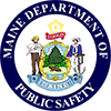 The State of Maine, Department of Public Safety